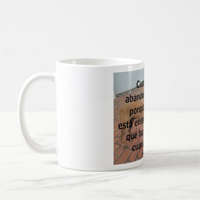 cuando usted abandona el perro coffee mug (Left)