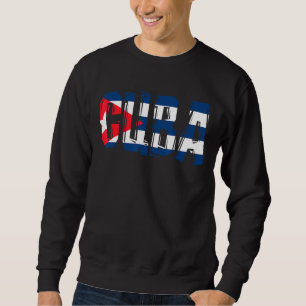 Cuba flag cuban maps cuba for women and men sweatshirt