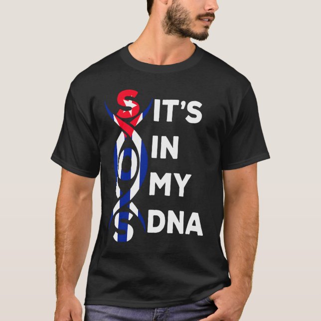 Cuba It's In My DNA Cuban Flag Pride Freedom T-Shirt (Front)