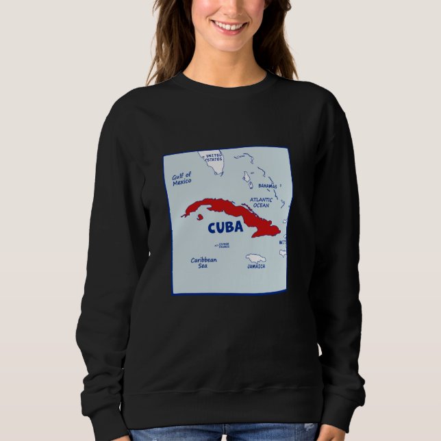 Cuba Map in flag colours. Surrounding countries &  Sweatshirt (Front)