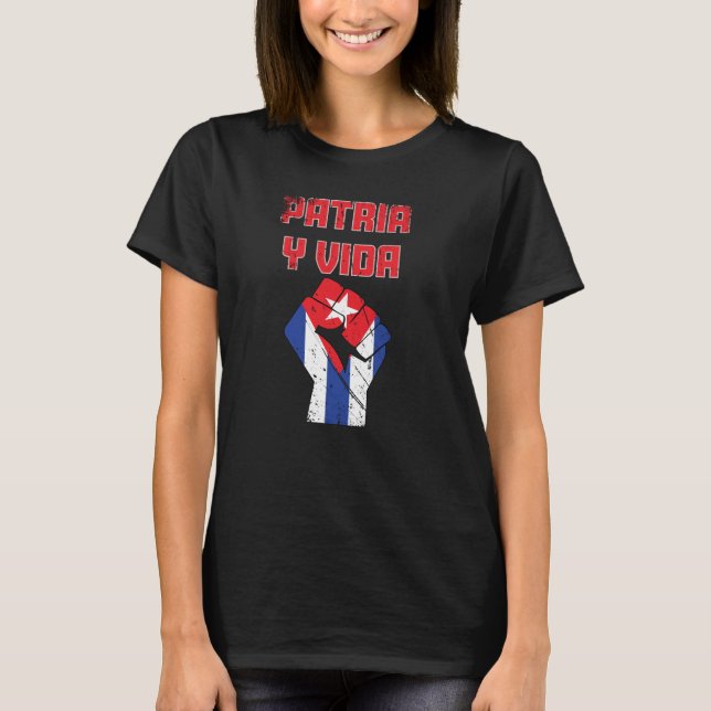 Cuba Patria Y Vida Cuban Flag T-Shirt (Front)
