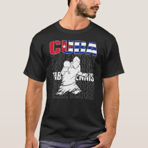 Cuba Table Tennis   Support Cuban Ping Pong Team 3 T-Shirt