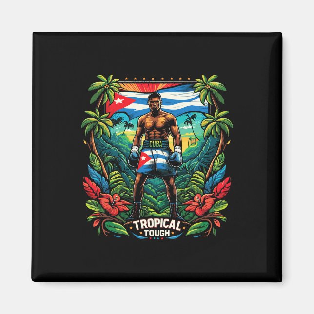 Cuban Boxing Tropical Tough  Magnet (Front)