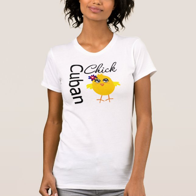 Cuban Chick T-Shirt (Front)