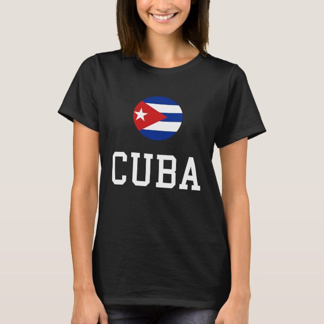 Cuban Flag Cuba Pride Cuba Travel Proud Cuban Cuba T-Shirt (Front)