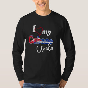 Cuban Flag Design I Love My Cubano Uncle Camiseta T-Shirt