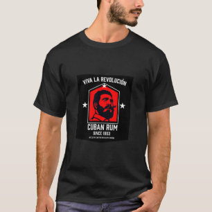 Cuban Libre Rum Drinkers Revolution T-Shirt