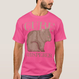 Cube Whisperer Quote For A Wombat Expert T-Shirt
