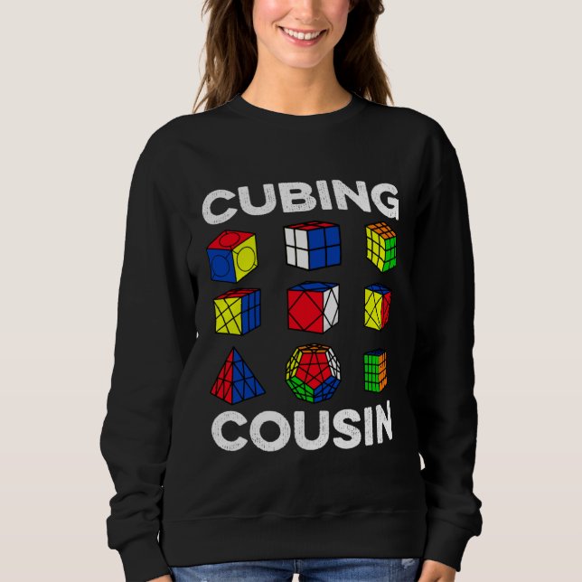 Cubing Cousin Speedcubing Speedsolving Cuber Sweatshirt (Front)
