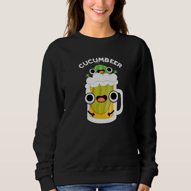 Cucum-beer Funny Beer Pun Dark BG Sweatshirt (Front)