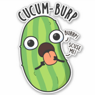 Cucum-burp Funny Cucumber Pun 