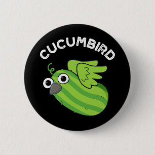 Cucumbird Funny Veggie Cucumber Pun Dark BG 6 Cm Round Badge