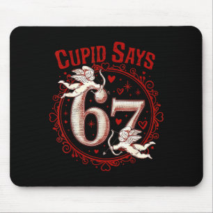 Cud Says 67 Funny 6 7 Six Seven Meme Slang Valenti Mouse Pad