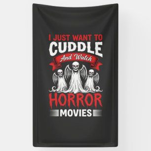 Cuddle and Watch Horror Movies Skeleton Halloween Banner