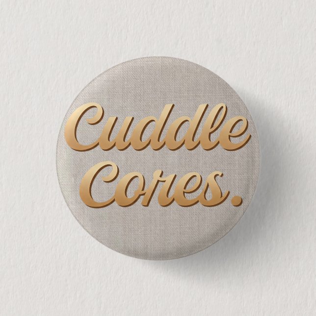 Cuddle Cores  3 Cm Round Badge (Front)