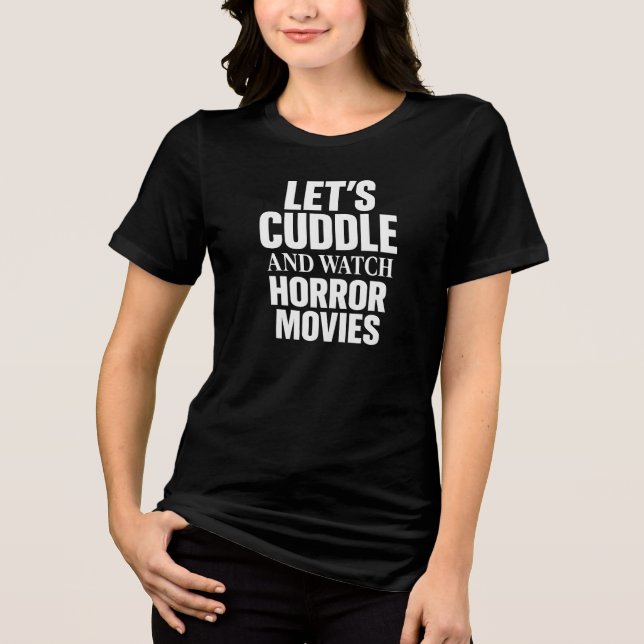 Cuddle Horror Movie Night Shirt (Front)