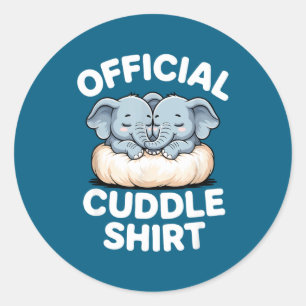 Cuddle Shirt Cute Baby Elephant Snuggle  Classic Round Sticker