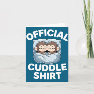Cuddle Shirt Cute Sleepy Monkey Couple  Card