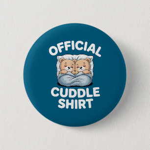 Cuddle Shirt Cute Teddy Bear Sleepwear  6 Cm Round Badge