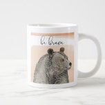 Cuddlies Bear | Be Brave Large Coffee Mug<br><div class="desc">This watercolor print features a smiling bear with a cute phrase | By Grace Popp</div>