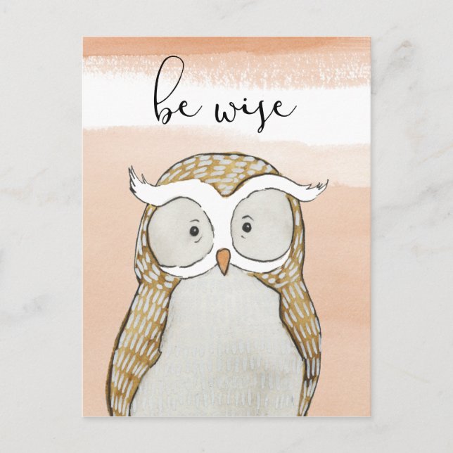 Cuddlies Owl | Be Wise Postcard (Front)