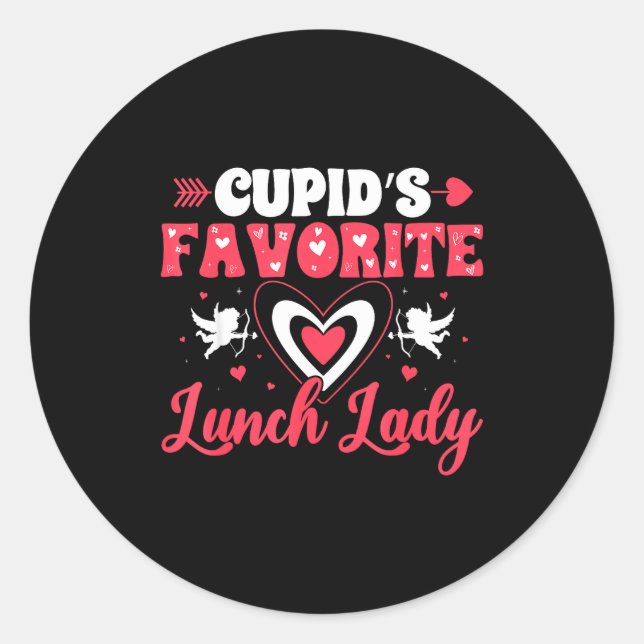 Cuds Favorite Lunch Lady Valentine Day Love Lunch  Classic Round Sticker (Front)