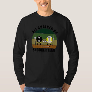 Cue Sports Pool Billiards Team All Chalked Up Snoo T-Shirt