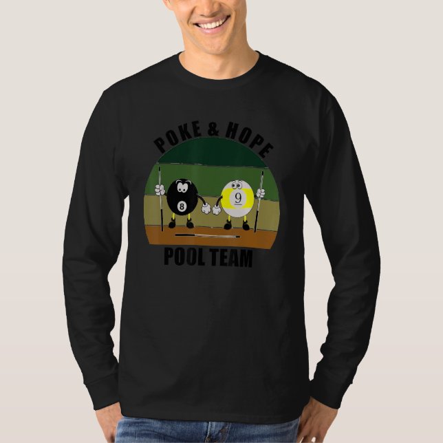 Cue Sports Pool Billiards Team Poke & Hope Pool T-Shirt (Front)