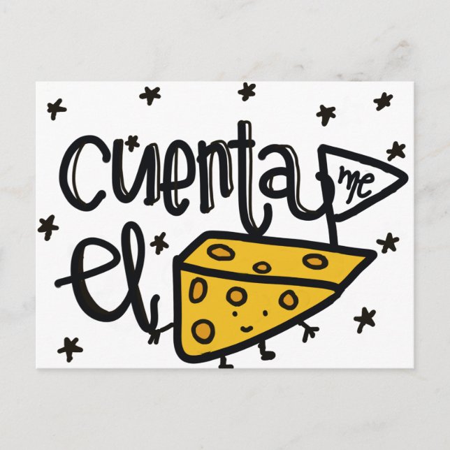 Cuenta me el queso.t postcard (Front)
