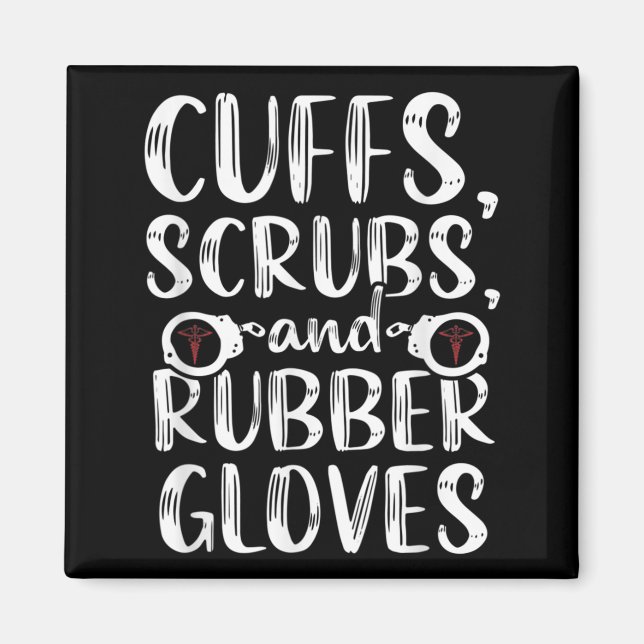 Cuffs Correctional Nurse RN Prison Nursing Medical Magnet (Front)