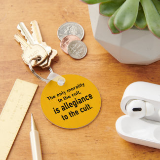 Cult Morality Key Ring