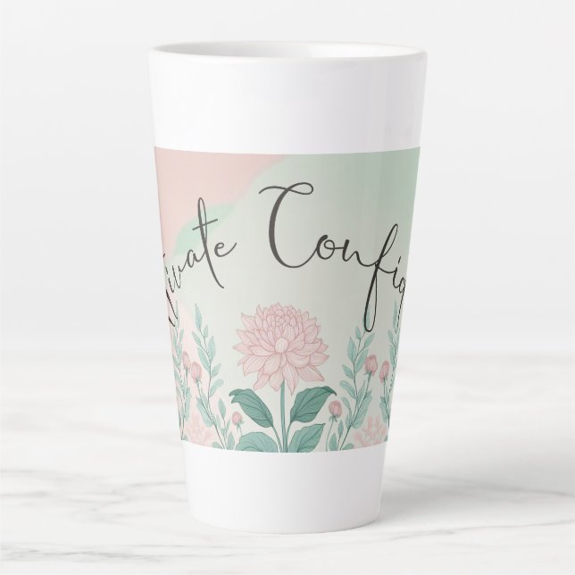 Cultivate Confidence Themed  Latte Mug (Front)