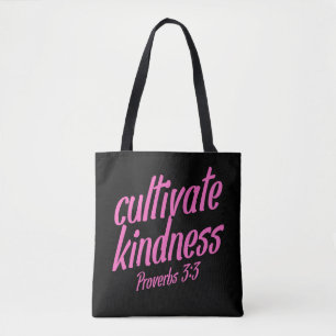 Cultivate Kindness Tote Bag