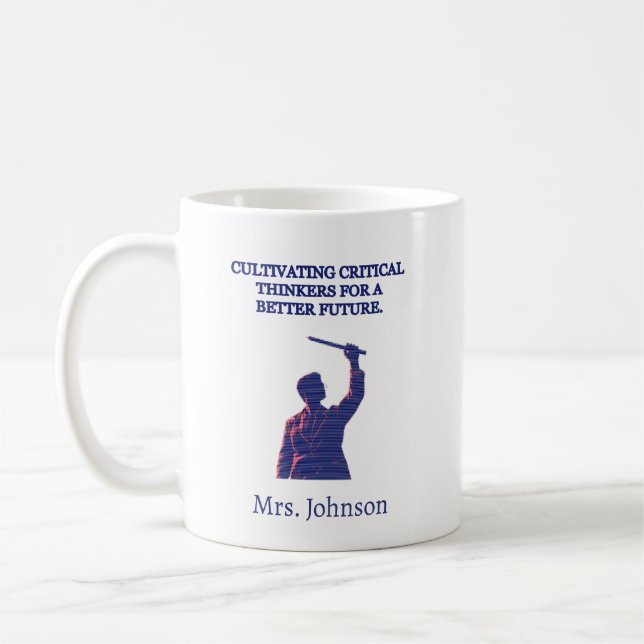 Cultivating Critical Thinkers for a Better Future Coffee Mug (Left)