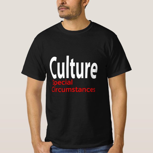 Culture Special Circumstances IainM Banks  Sci-Fi T-Shirt (Front)