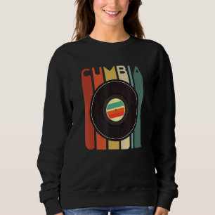 Cumbia Latina Latino Baile Dance Party Regalo Colo Sweatshirt