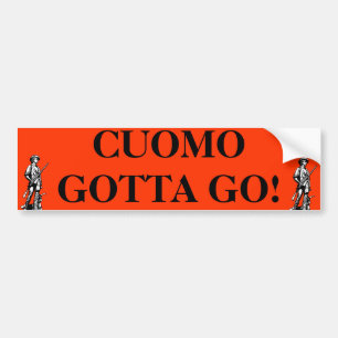 Cuomo Gotta G0 Bumper Sticker