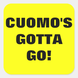 Cuomo Gotta Go Square Sticker