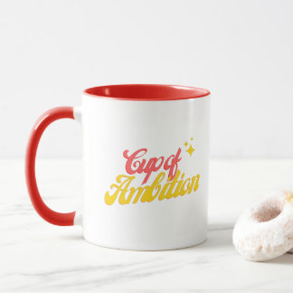 Cup of Ambition