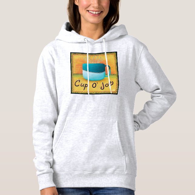 Cup of Joe Hoodie (Front)