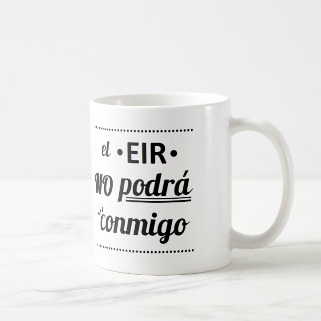 Cup of the EIR will not be able with me (Right)