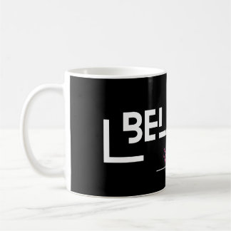 Cup ofbeleive