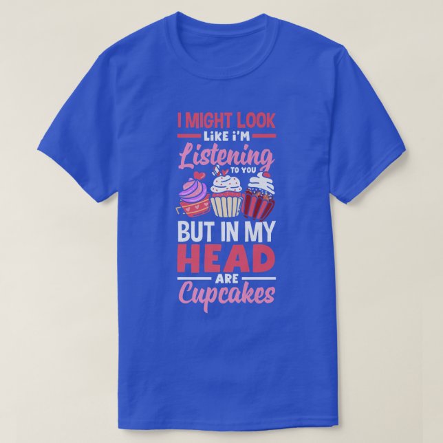 Cupcake Baking Cute Bake Lover  T-Shirt (Design Front)
