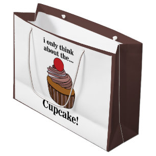 Cupcake I Only Think About The Cupcake Large Gift Bag