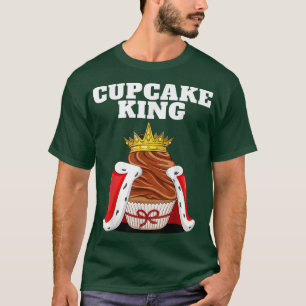 Cupcake King Mens Cake Baking Lover Baker Cupcake  T-Shirt