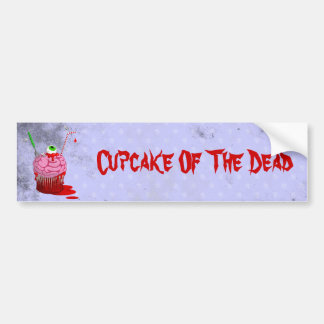 Cupcake Of The Dead Bumper Sticker