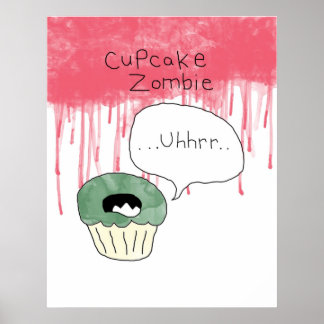 Cupcake themed poster - 'Cupcake zombie'
