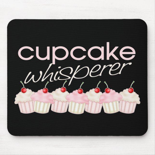 Cupcake Whisperer Mouse Pad (Front)