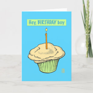 Cupcake with Candle “Hey, Birthday Boy” Card