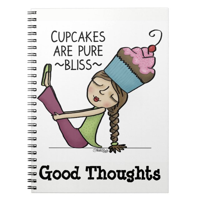 Cupcakes are Pure Bliss Spiral Notebook (Front)